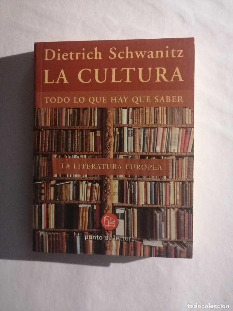 Libros: La cultura. Dietrich Schwanitz. Ed Taurus - Foto 1