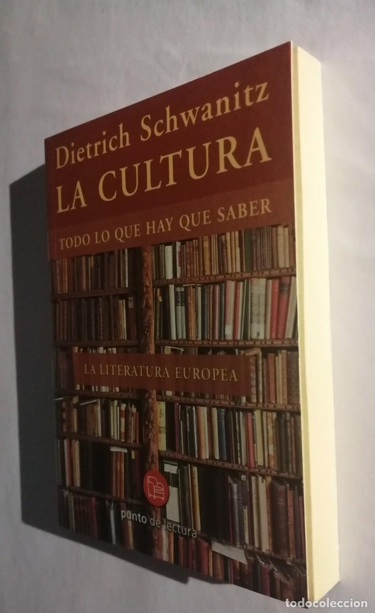Libros: La cultura. Dietrich Schwanitz. Ed Taurus - Foto 2
