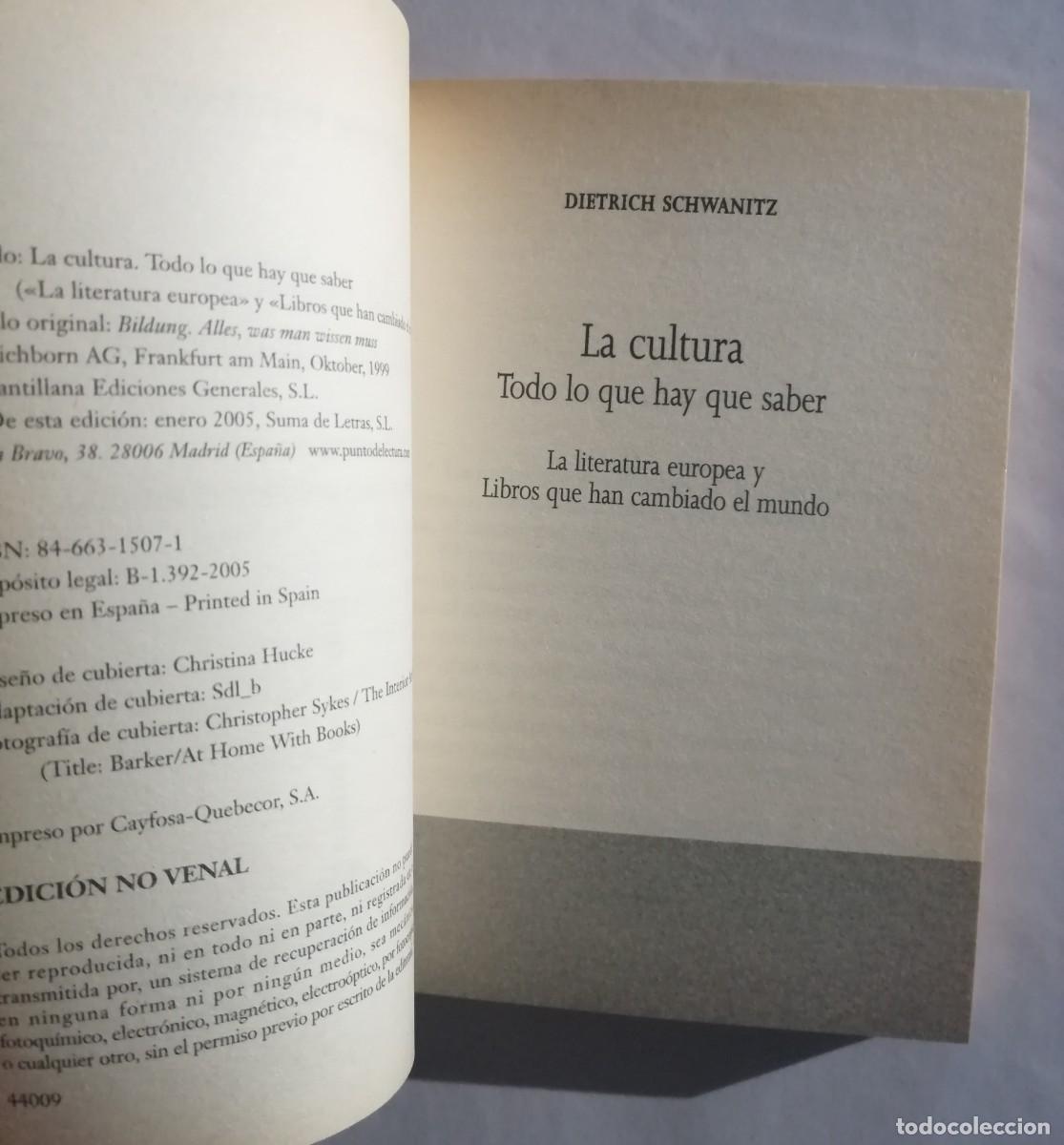 Libros: La cultura. Dietrich Schwanitz. Ed Taurus - Foto 3