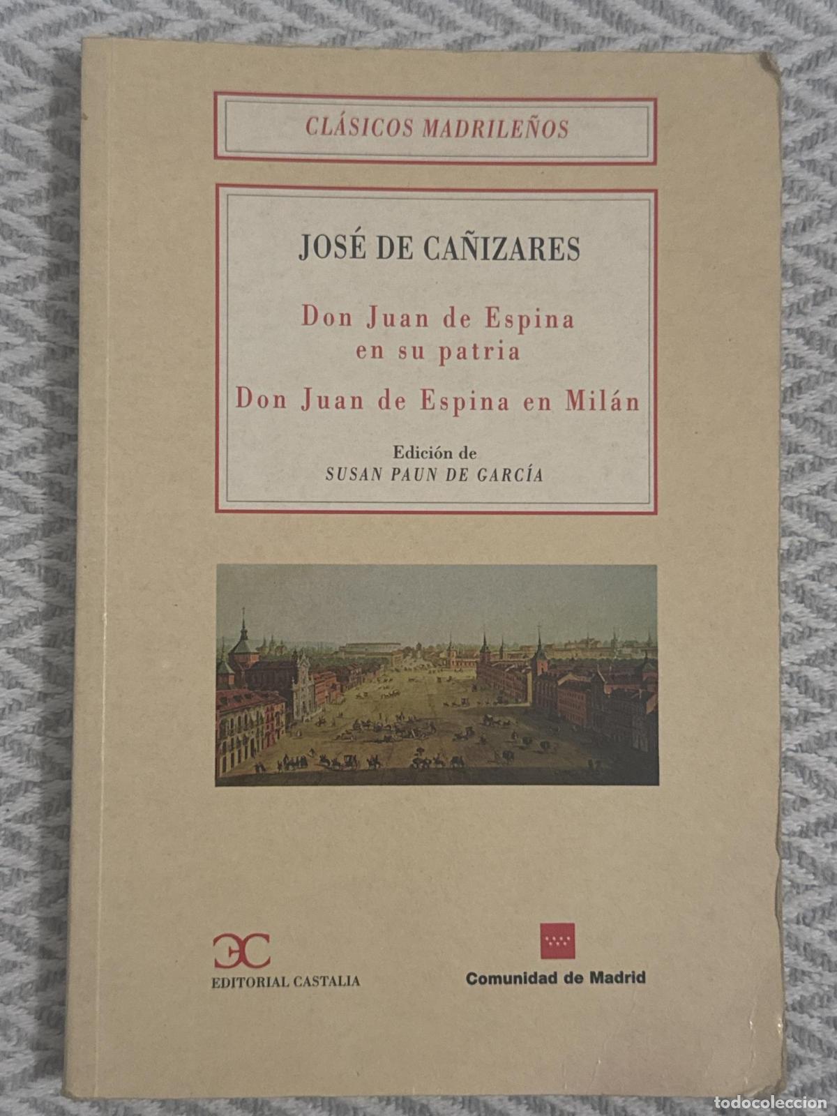 Libros: Don Juan de Espina en su patria. Don Juan de Espina en Mil&aacute;n - Jos&eacute; de Ca&ntilde;izares