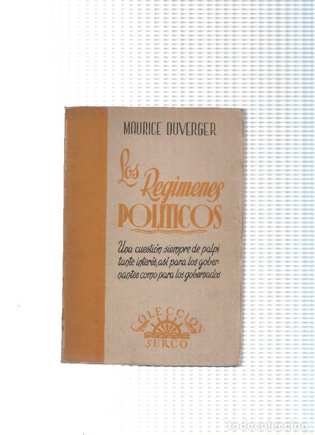 Libros: Coleccion Surco: Los regimenes politicos - Maurice Duverger