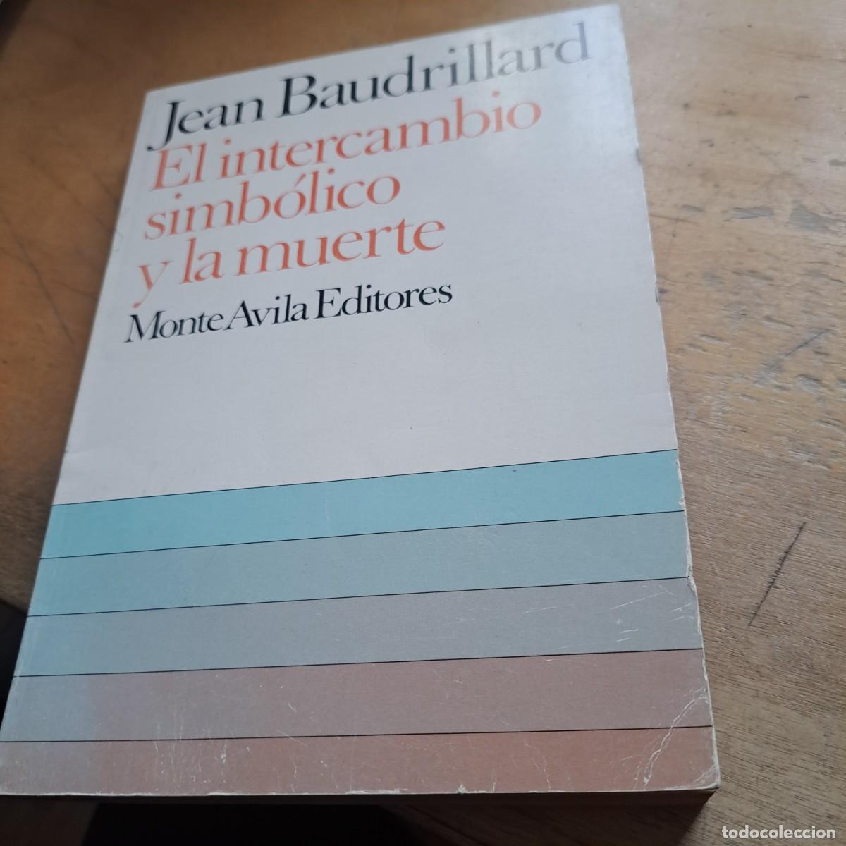 Libros: El intercambio simb&oacute;lico y la muerte - Jean Baudrillard Monte Avila 1980 Caracas 23 CM BUEN ESTADO