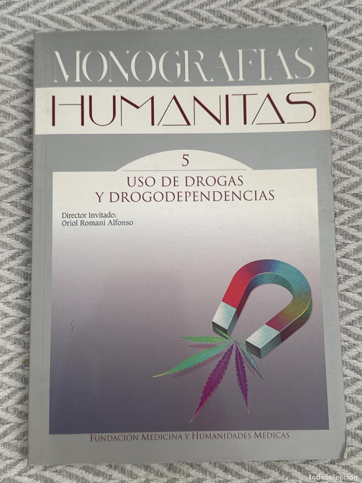 Livros em segunda m&atilde;o: Monograf&iacute;as humanitas 5. Uso de drogas y drogodependencias - VVAA
