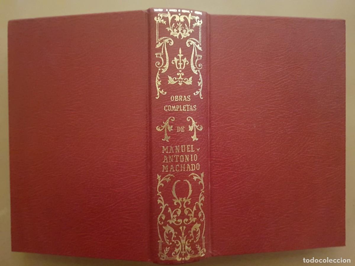 Libros: MANUEL Y ANTONIO MACHADO - OBRAS COMPLETAS - ED. BIBLIOTECA NUEVA - 1984