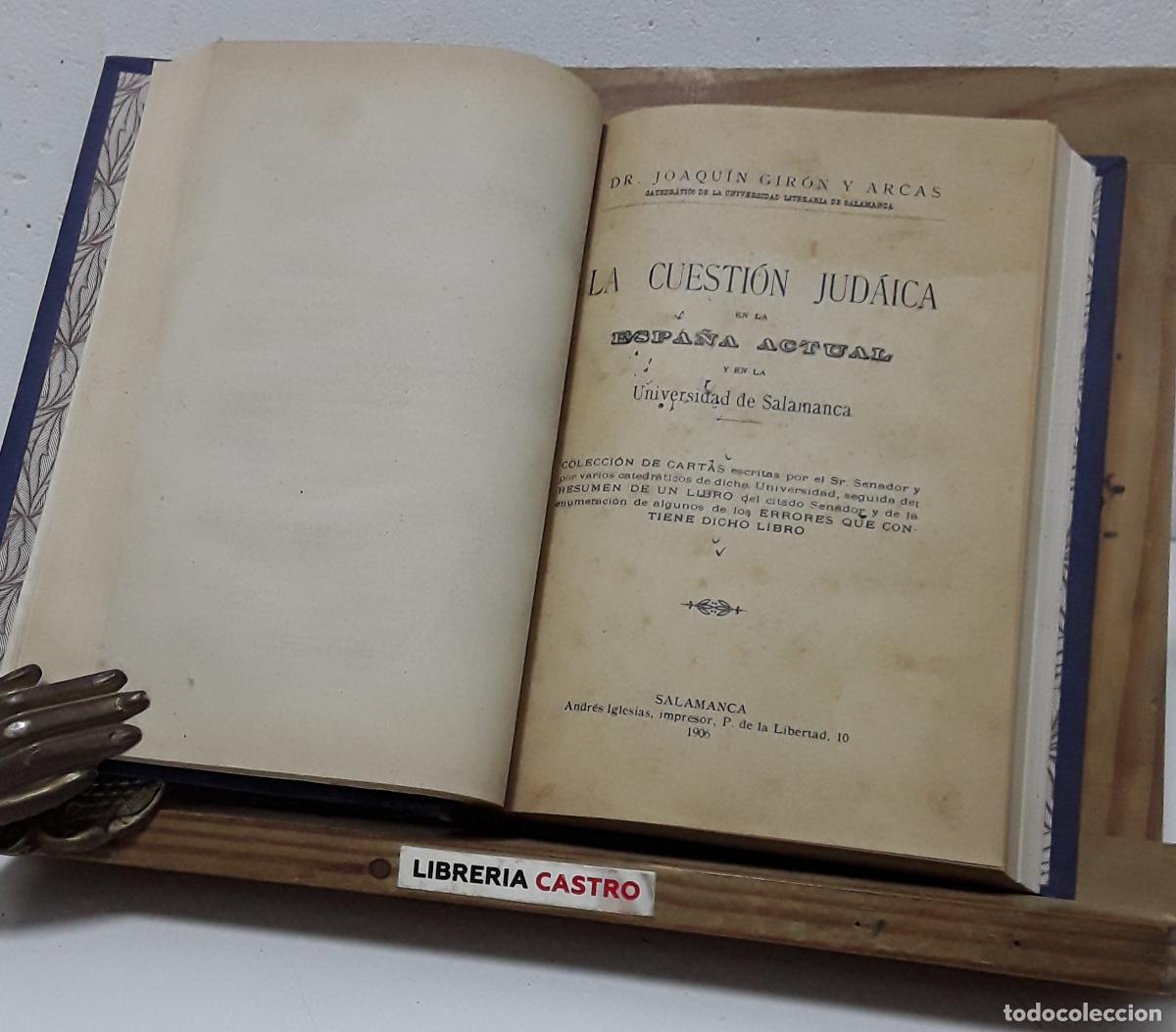 Libros: La Cuesti&oacute;n Jud&aacute;ica en la Espa&ntilde;a Actual, precedido por Las Regencias de Espa&ntilde;a y finalizado por Espr