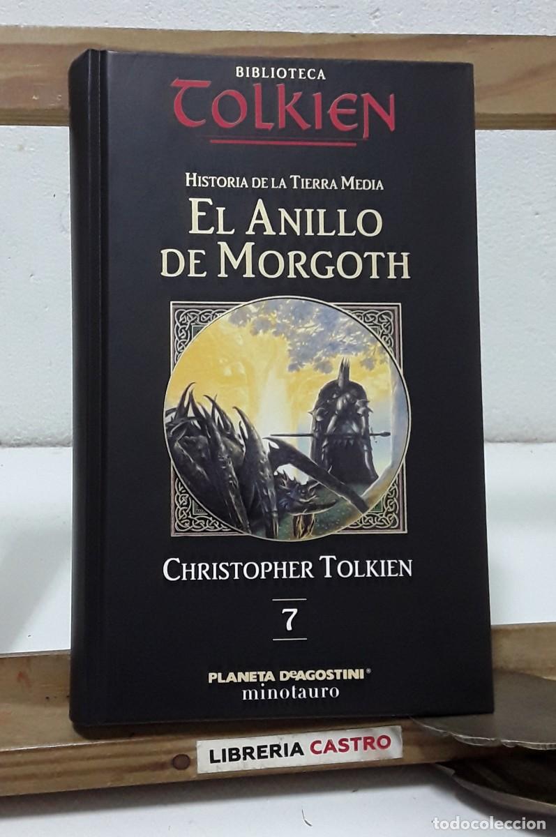 Libros: Historia de la Tierra Media 7. El Anillo de Morgoth - Christopher Tolkien.