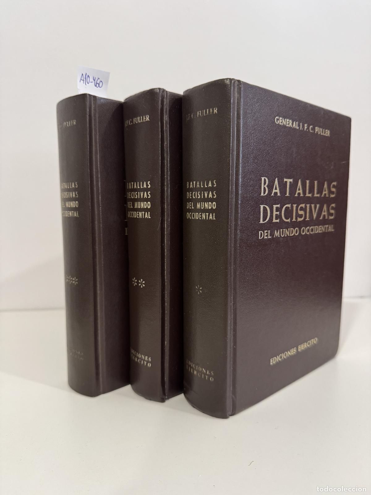Libri di seconda mano: FULLER, General J. F. C. - Batallas decisivas del mundo occidental (3 vol&uacute;menes).