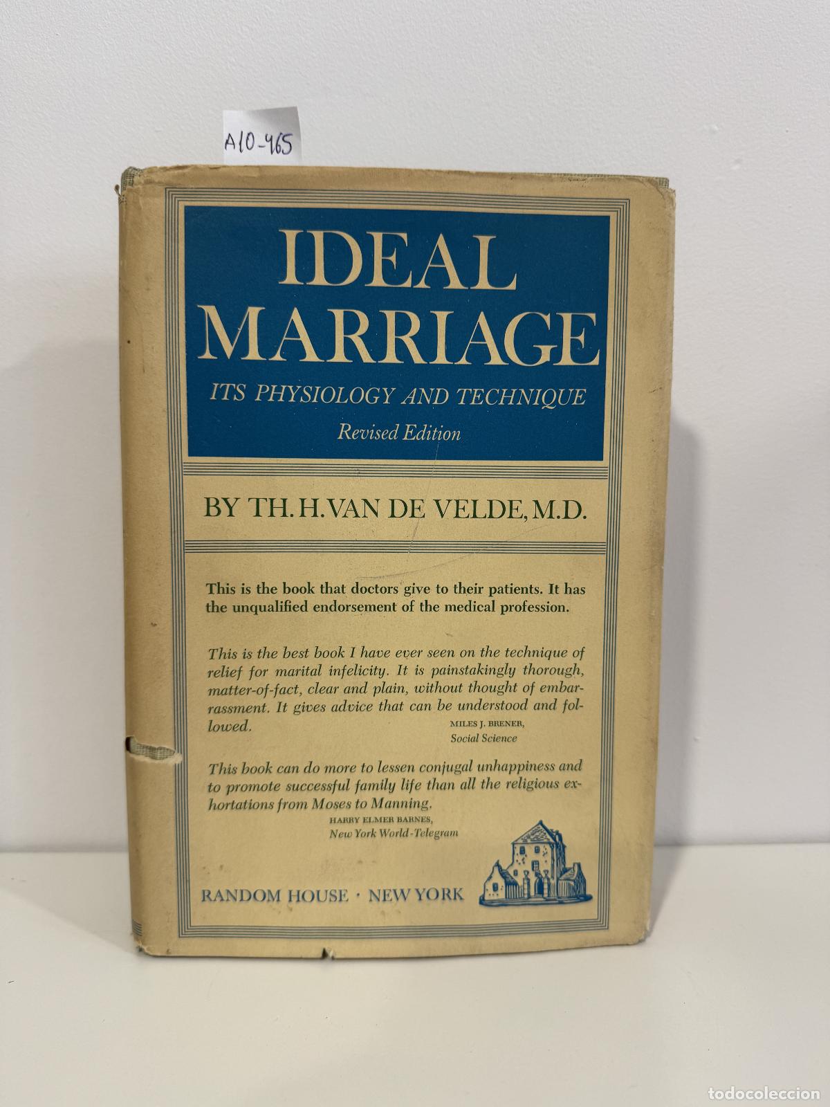 Libri di seconda mano: VAN DE VELDE, M.D.; TH. H. - Ideal Marriage.