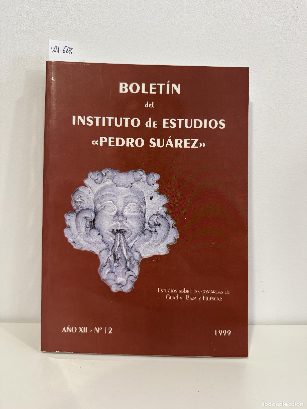 Libros: V.V. A.A. - Bolet&iacute;n del Instituto de Estudios Pedro Su&aacute;rez. A&ntilde;o XII - N&ordm; 12. (Estudios sobre las com
