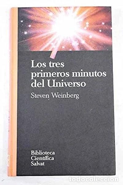 Libros: Los tres primeros minutos del Universo- 9788434588899