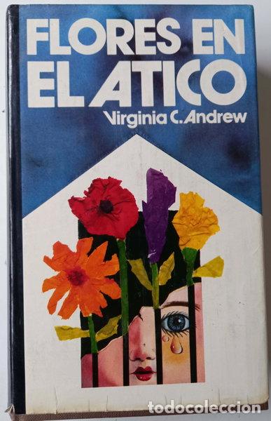 Livres: Flores en el &aacute;tico- 9788422613213