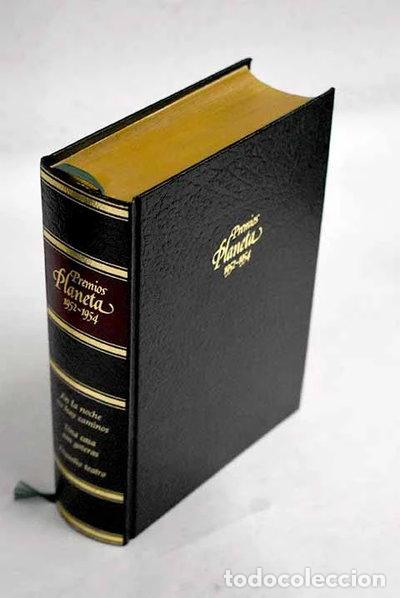 Livres: Premios Planeta 1952-1954- 9788432025310
