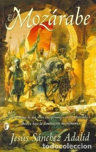 Livres: El Moz&aacute;rabe- 9788466616348