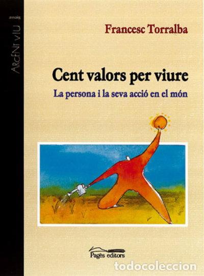 Livres: Cent valors per viure- 9788479358655