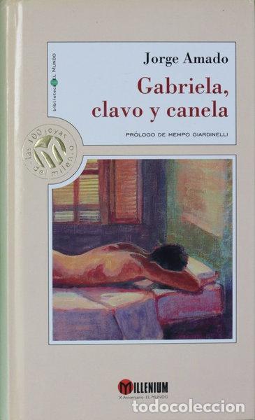 Livres: Gabriela, clavo y canela- 9788481301793
