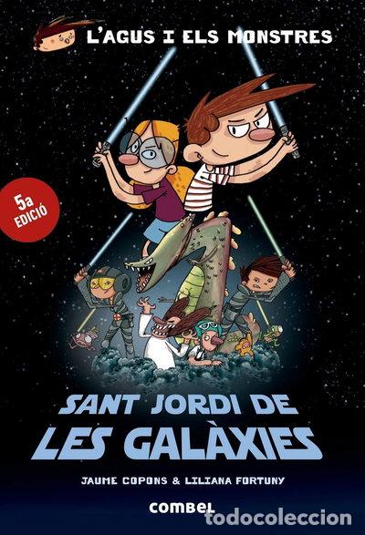 books: Sant Jordi de les Gal&agrave;xies- 9788491010579