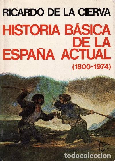 books: Historia b&aacute;sica de la Espa&ntilde;a actual- 9788432056086