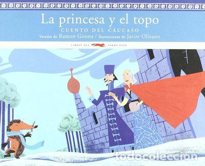 Libros: La princesa y el topo- 9788492412464