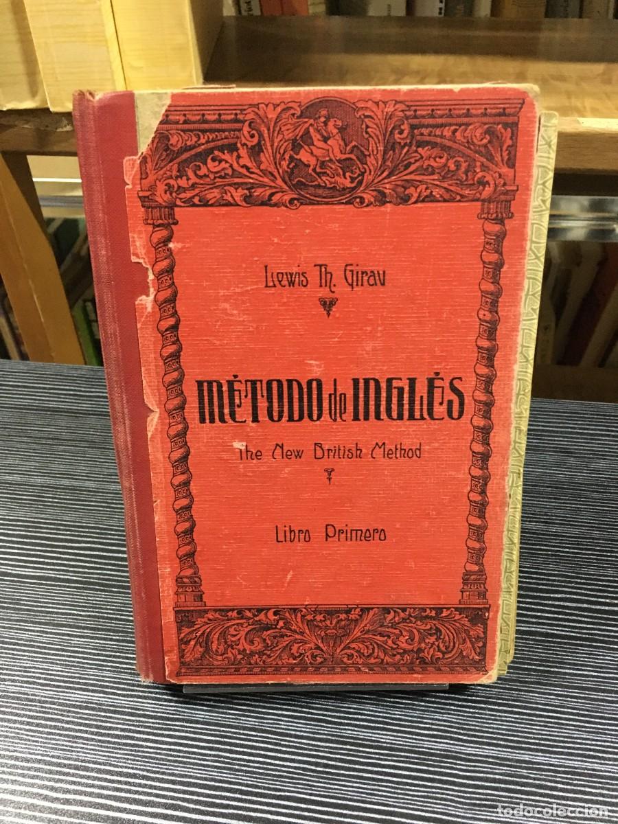 Libros: M&eacute;todo de Ingl&eacute;s (Libro Primero) Lewis Th. Girau