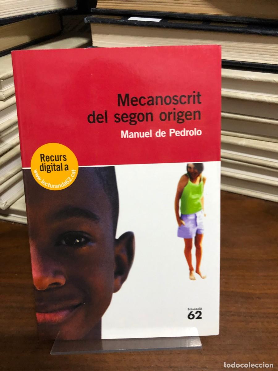 Libros: Mecanoscrit del segon origen Manuel de Pedrolo