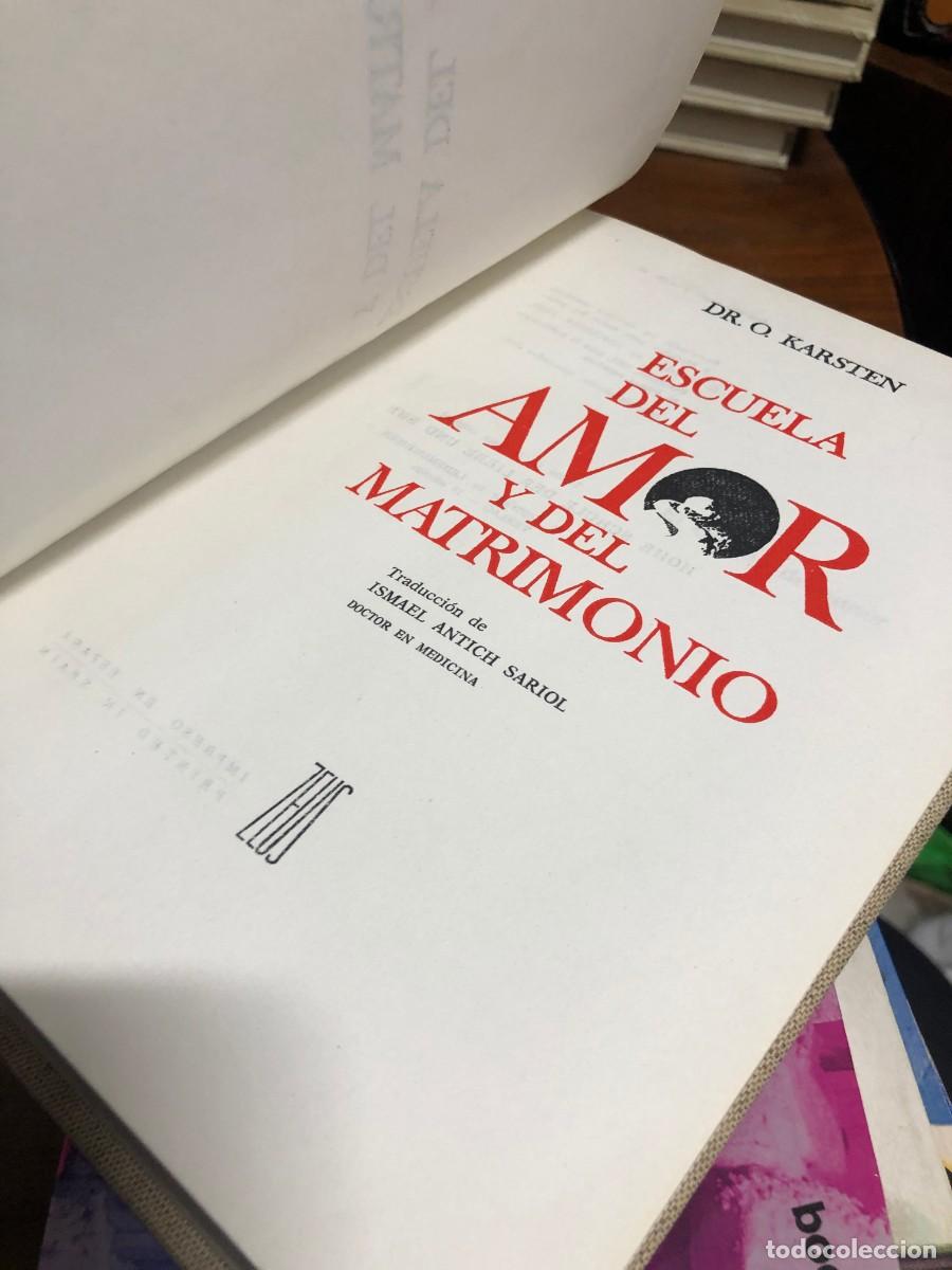 Libros: Escuela del Amor y del Matrimonio Dr. O. Karsten - Foto 3
