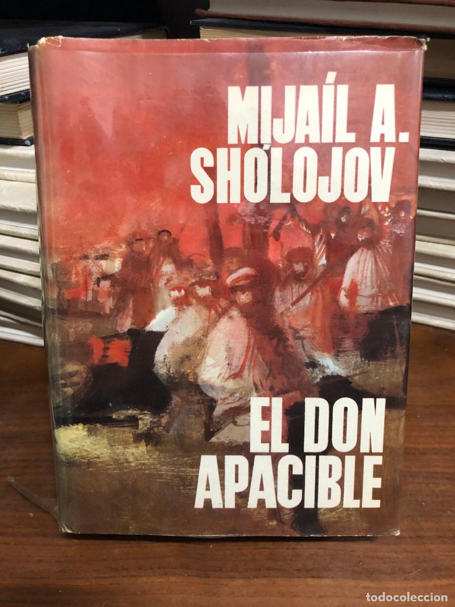 Libros: El Don apacible Mija&iacute;l A. Sh&oacute;lojov