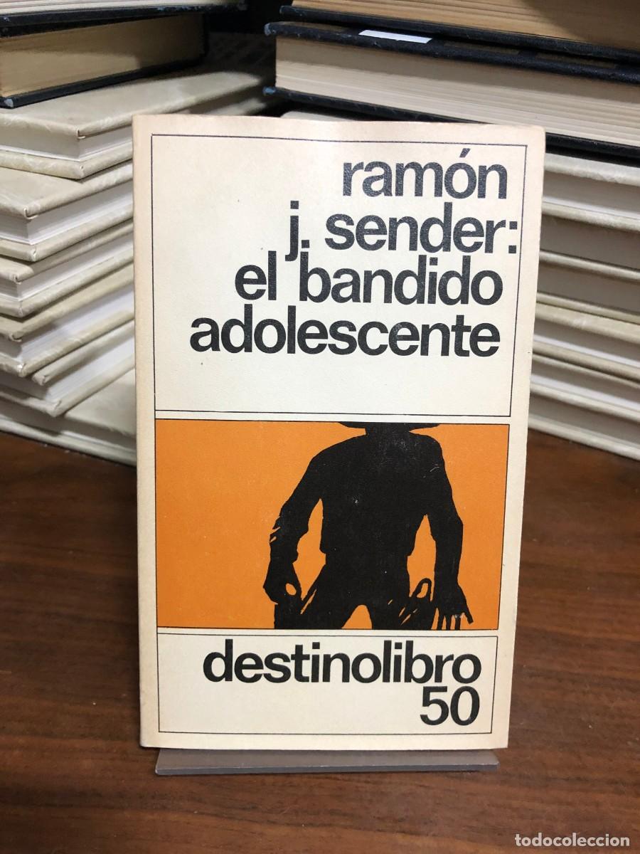 Libros: El bandido adolescente Ram&oacute;n J. Sender - Foto 1