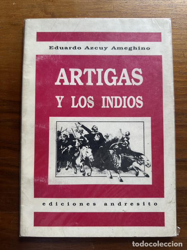 Livros em segunda m&atilde;o: Artigas y los indios - Azcuy Ameghino Eduardo