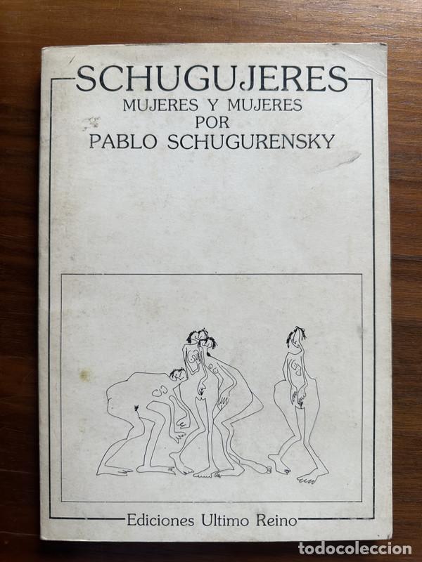 Libros: Schugujeres - Schugurensky Pablo
