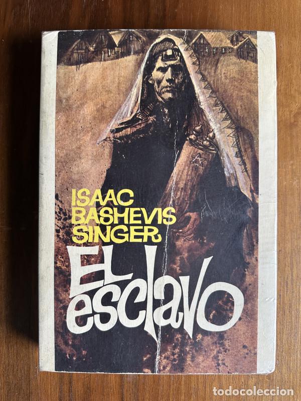 Libros: El esclavo - Singer Isaac Bashevis - Foto 1