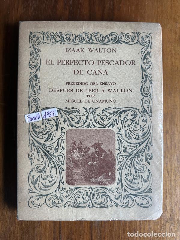 Libros: El perfecto pescador de ca&ntilde;a - Walton Izaak