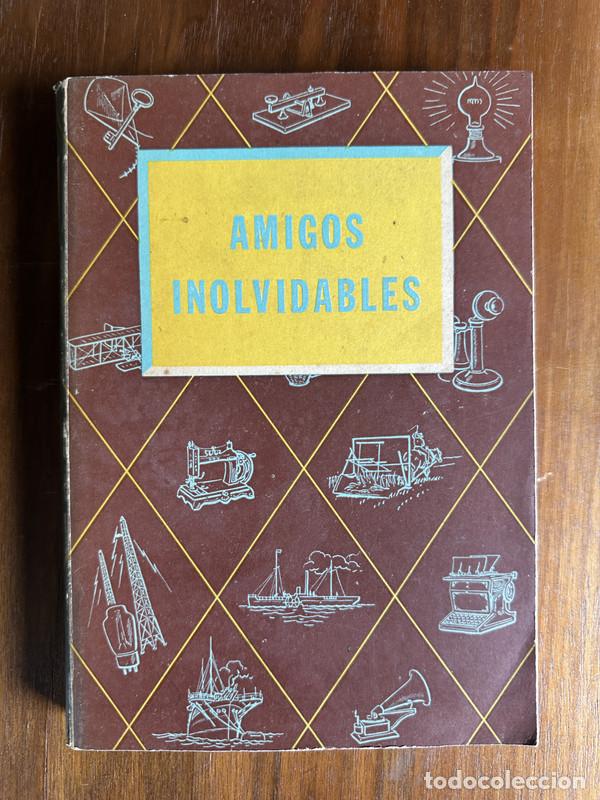 Libros: Amigos Inolvidables - - - Foto 1