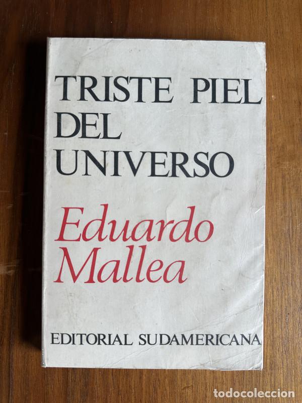 Libros: Triste piel del universo - Mallea Eduardo - Foto 1