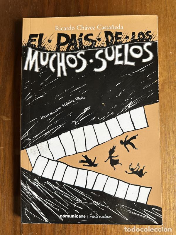 Libri di seconda mano: El pais de los muchos suelos - Chavez Casta&ntilde;eda Ricardo