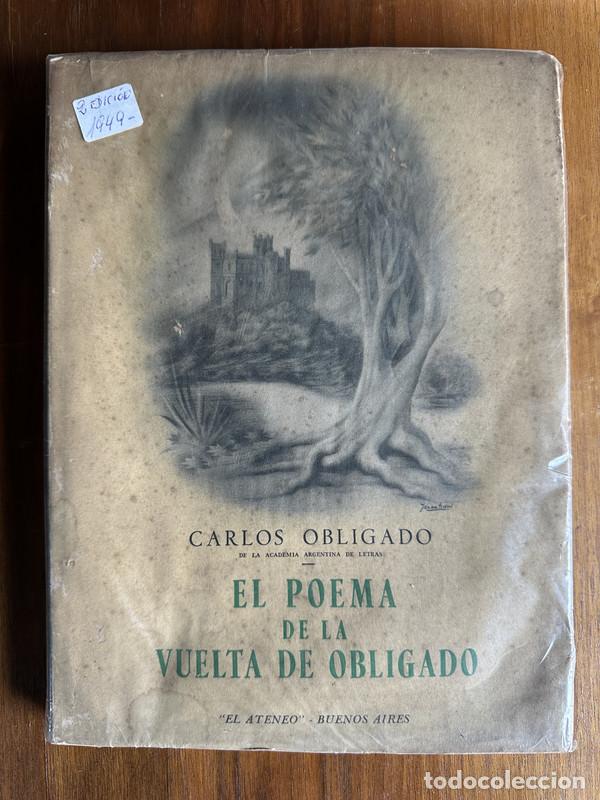 Livres: El Poema de la Vuelta de Obligado - Obligado Carlos