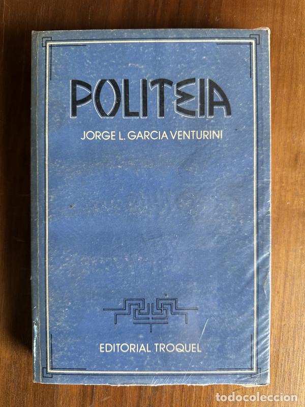 Libros: Politeia - Garcia Venturini Jorge L. - Foto 1