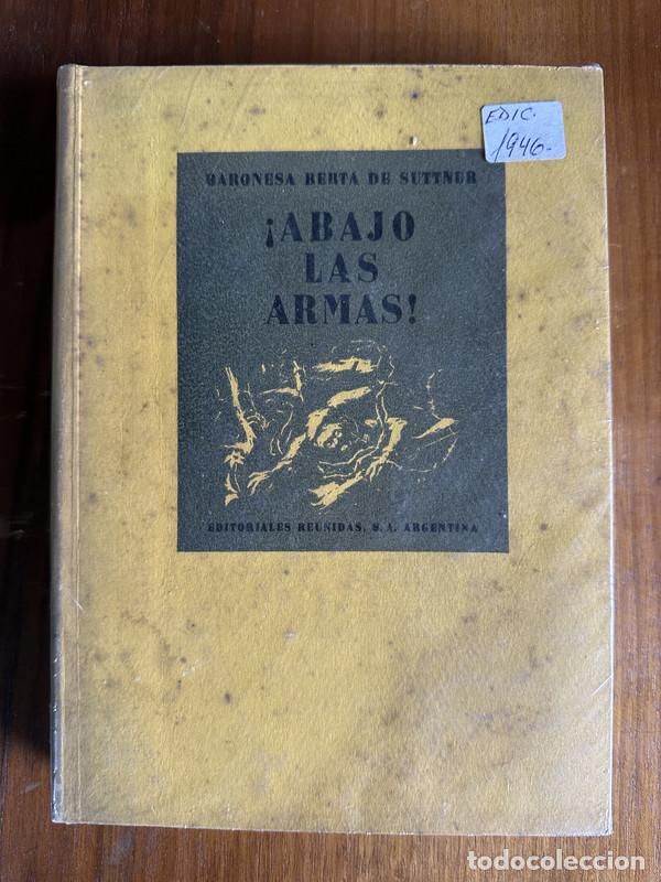 Libros: &iexcl;Abajo las armas! - Suttner Berta de (Baronesa) - Foto 1