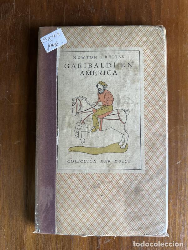 Libri di seconda mano: Garibaldi en America - Freitas Newton
