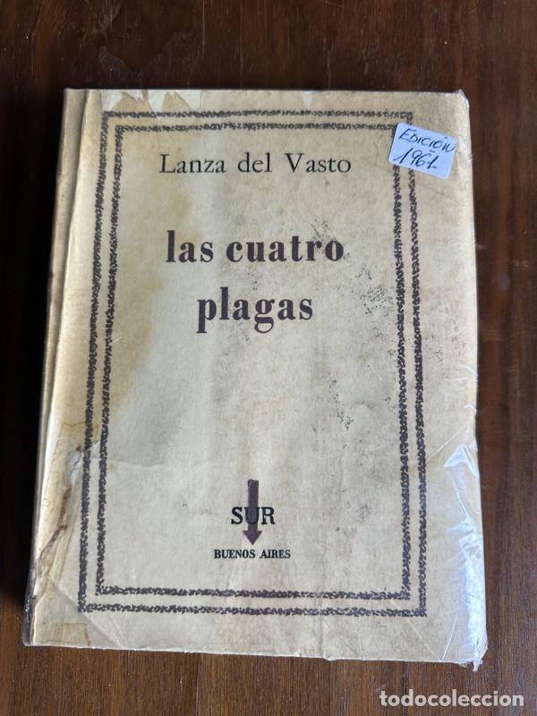 Libros: las cuatro plagas - Lanza del Vasto