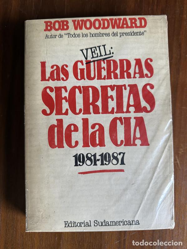 Libros: Veil: Las Guerras Secretas de la CIA - Woodward Bob