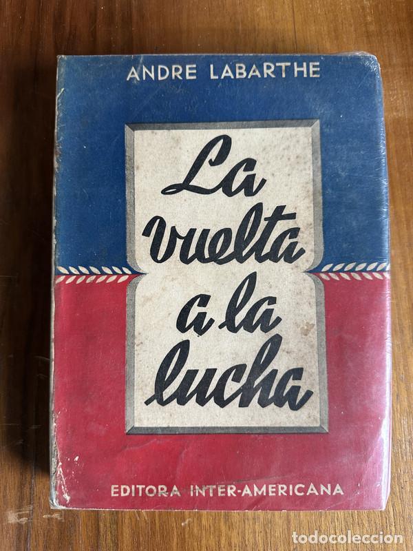 Libros: La vuelta a la lucha - Labarthe Andre - Foto 1