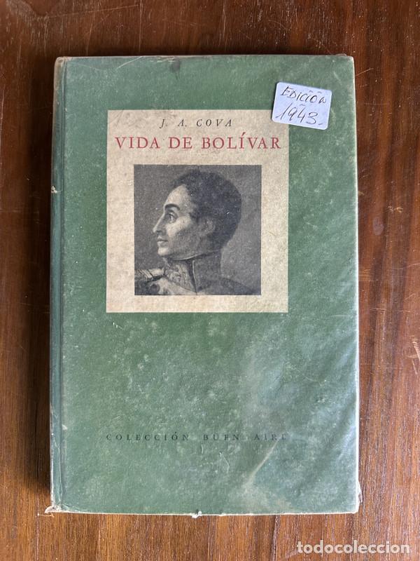 Libros: Vida de Bolivar - Cova J. A. - Foto 1