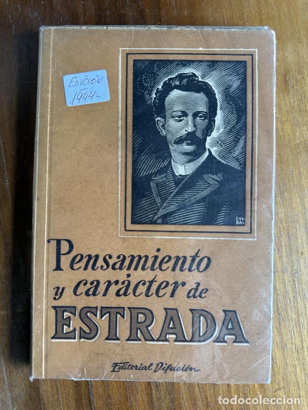 Libri di seconda mano: Pensamiento y caracter de Estrada - -