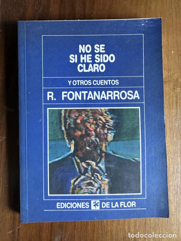 B&uuml;cher: No se si he sido claro - Fontanarrosa R.