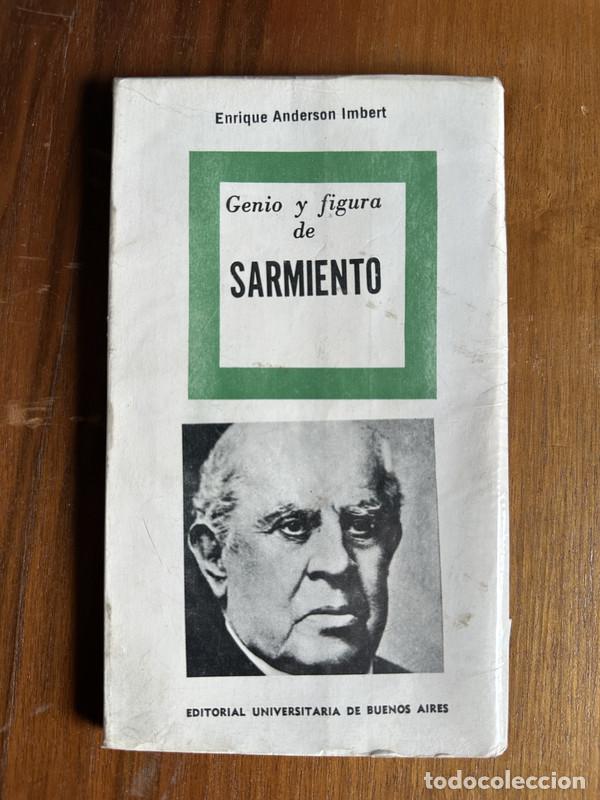 B&uuml;cher: Genio y figura de Sarmiento - Anderson Imbert Enrique