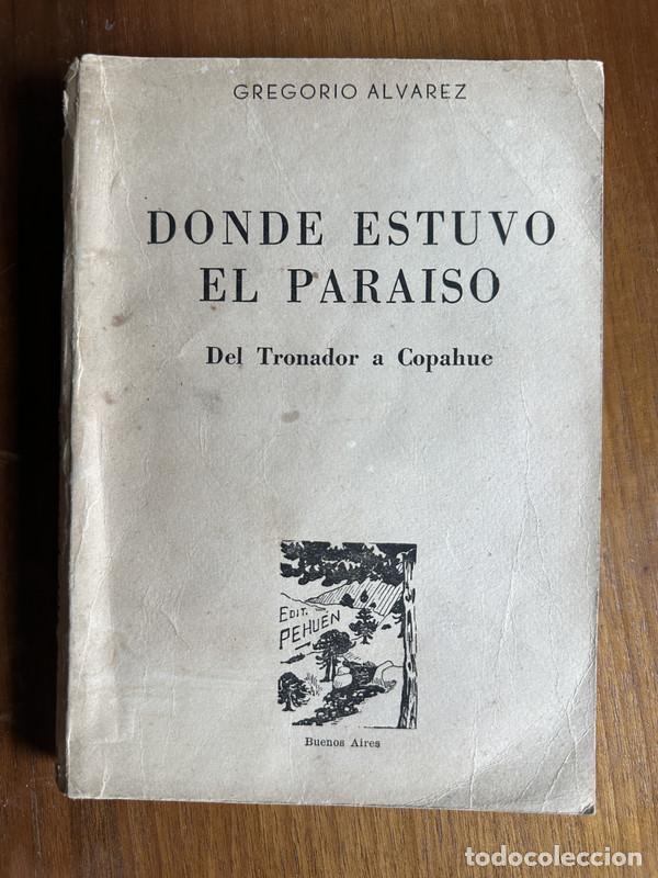 B&uuml;cher: Donde estuvo el Paraiso - Alvarez Gregorio
