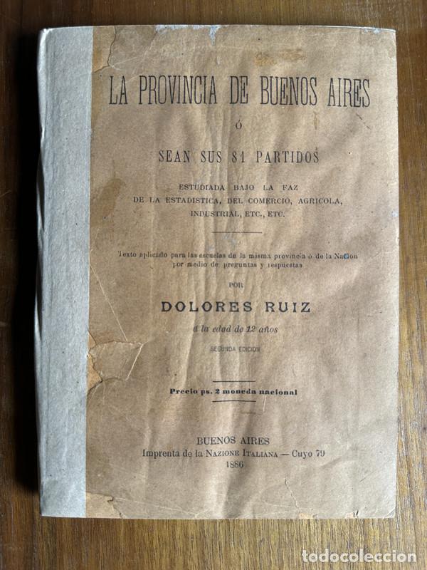 books: La Provincia de Buenos Aires o Sean Sus 81 Partidos - Ruiz Dolores