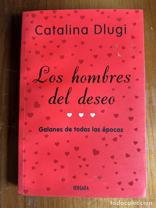 books: Los hombres del deseo - Dlugi Catalina