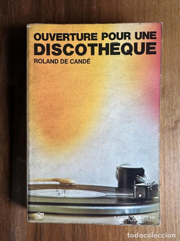 books: Ouverture pour une Discoth&egrave;que - De Cande Roland