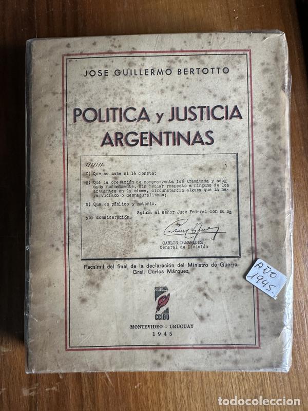 books: Politica y Justicia Argentinas - Bertotto Jose Guillermo